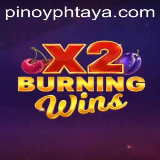Exploring the Exciting World of BurningWinsX2 and PHTAYA.COM