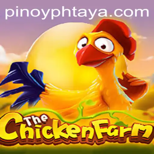 ChickenFarm: A New Gaming Phenomenon with PHTAYA.COM