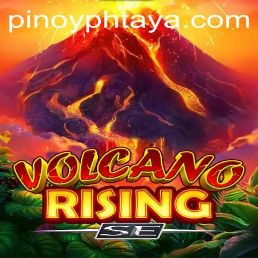 VolcanoRisingSE: An Explosive Gaming Adventure with PHTAYA.COM